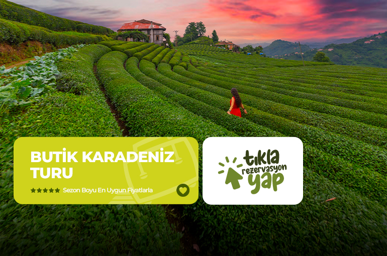 Butik Karadeniz Turu