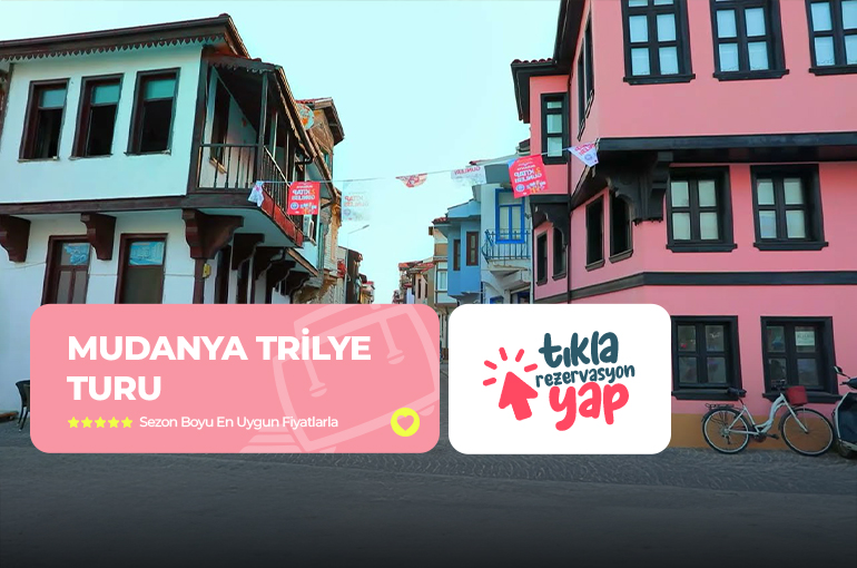 Bursa Cumalıkızık Gölyazı Mudanya Trilye Turu